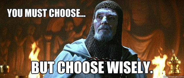 choose wisely.jpg