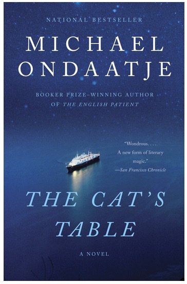 cover art - Ondaatje - The Cat's Table.jpg