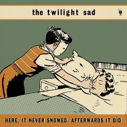 twilight_sad-here_it_never-cover.jpg