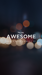 You are awesome - iPhone 5.png