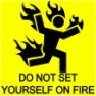 do not set yourself on fire.png