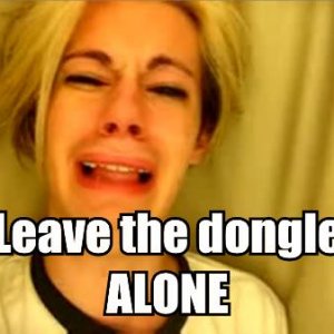 leave-the-dongle-alone.jpg