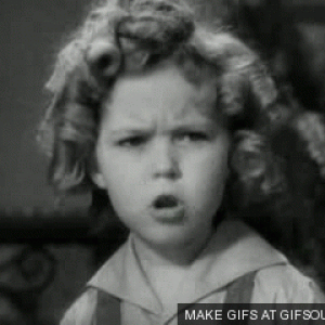 shirley-temple-angry-o.gif