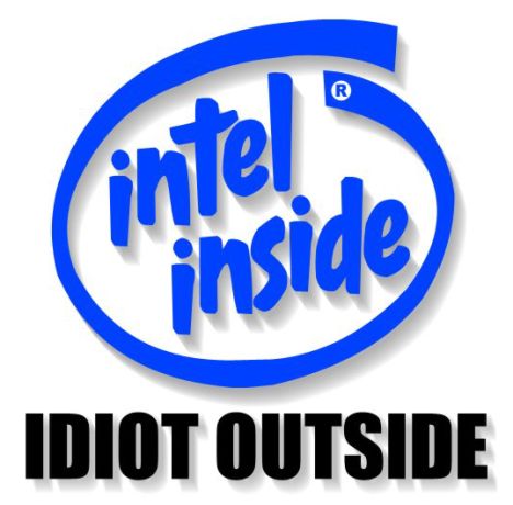 intel-idiot.jpg