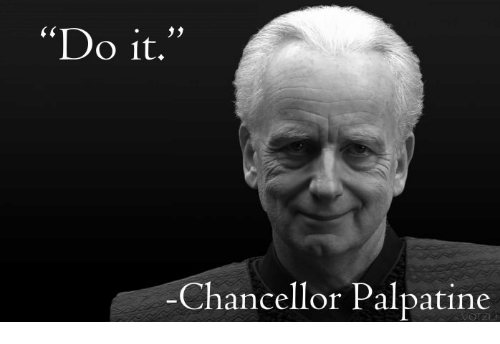 do-it-chancellor-palpatine-21420158.png