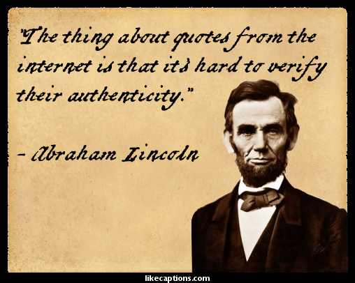 Abraham-Lincoln-Internet-Quote.png