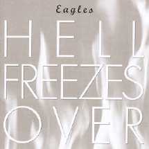 The_Eagles_Hell_Freezes_Over.jpg